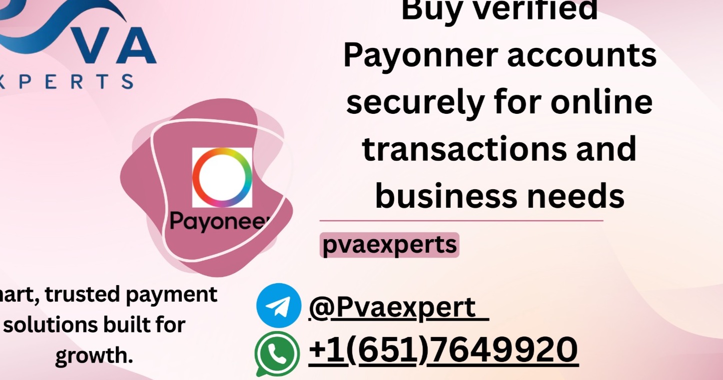 How To Buy Verified Payoneer Accounts In (Personal & Business): Ultimate Guide