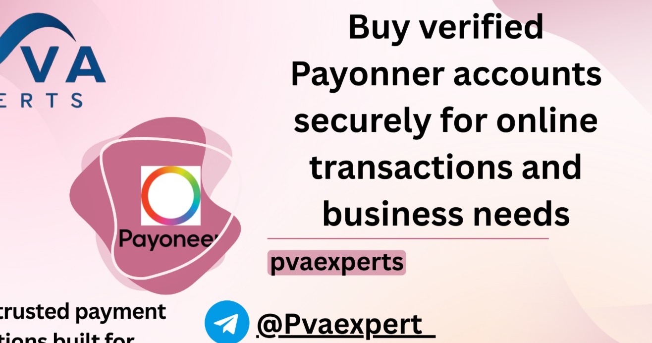 11 Best Places to Buy Verified Payoneer Accounts: Top Picks