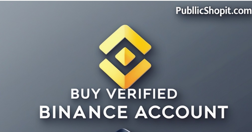 How To Buy Verified Binance Accounts In 2025