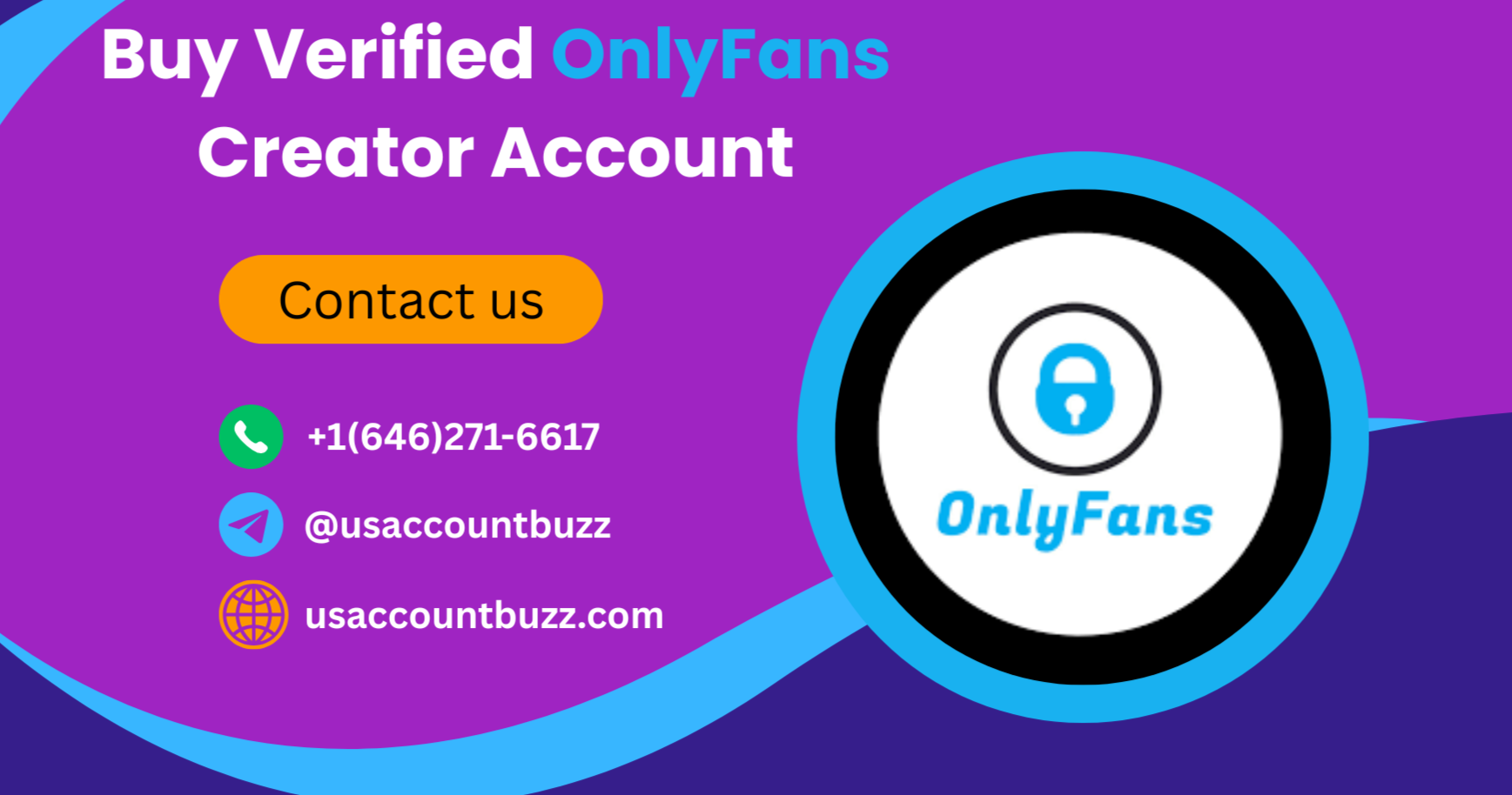 How to Choose the Right Seller to Buy Verified OnlyFans Creator Account
