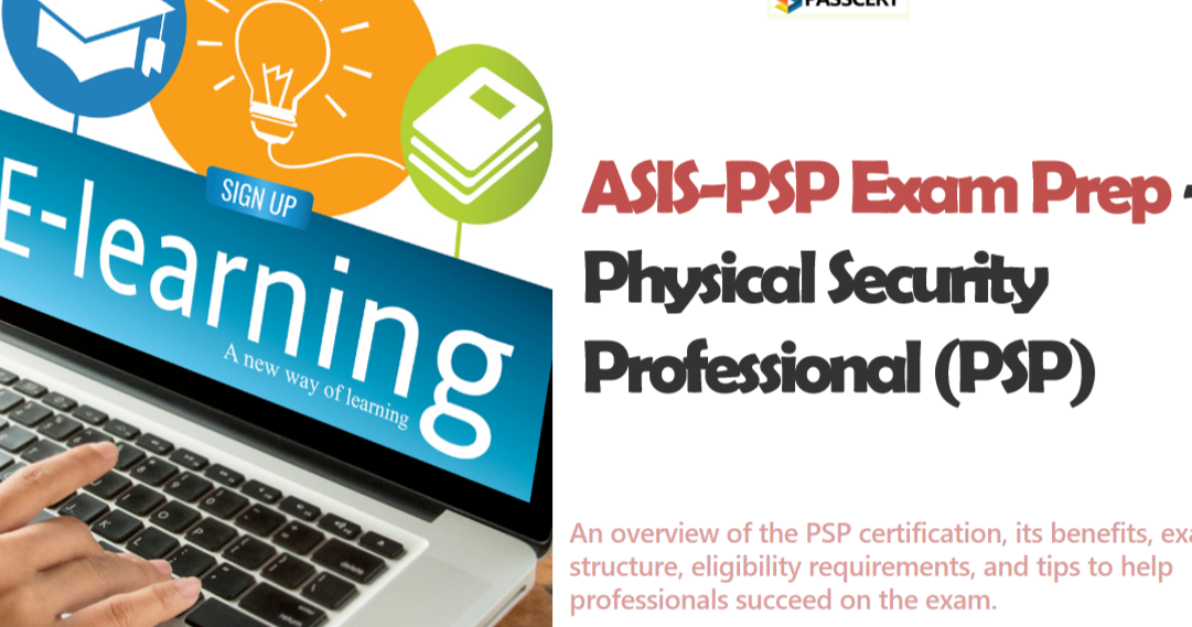 ASIS-PSP Physical Security Professional (PSP) Exam Dumps