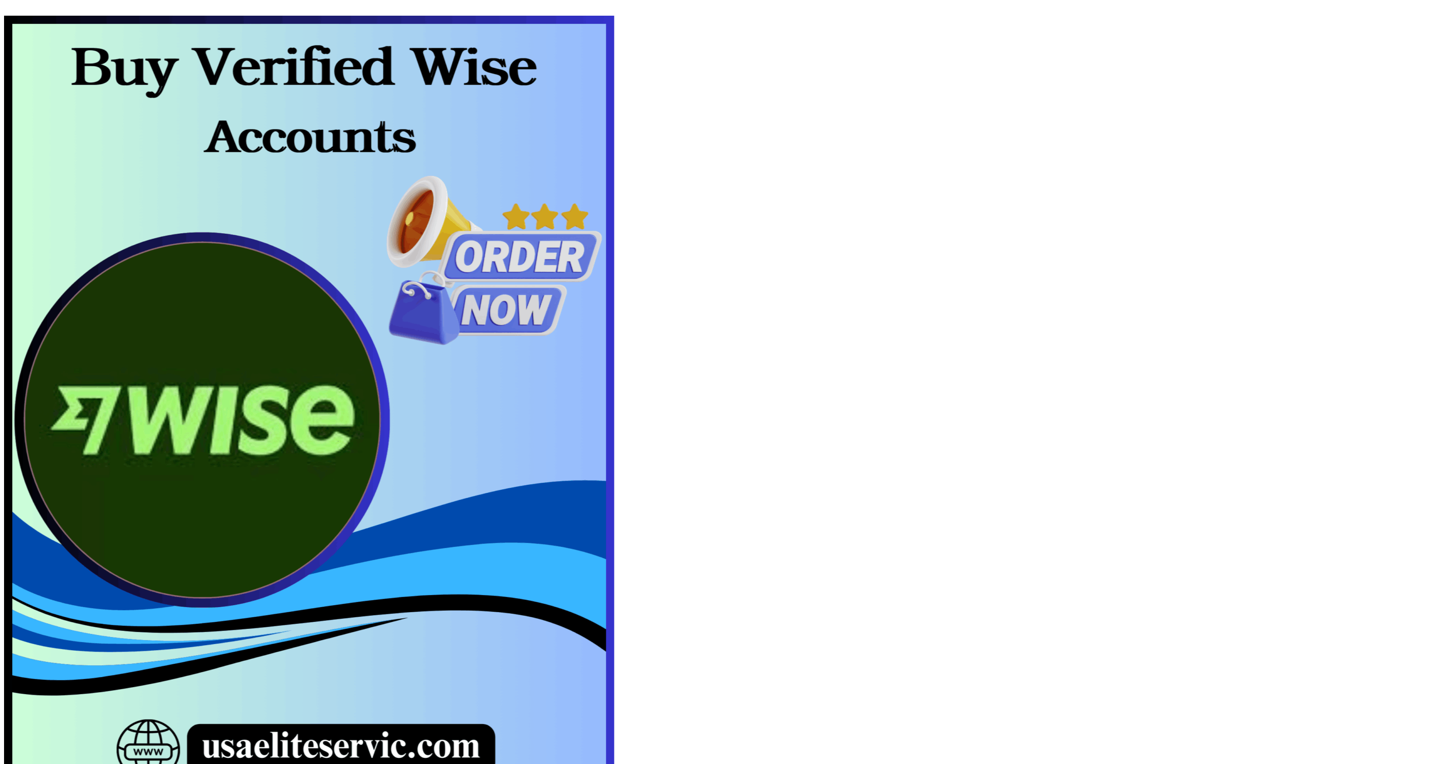 Top 18 Best-Selling Sites To Buy Verified Wise Accounts