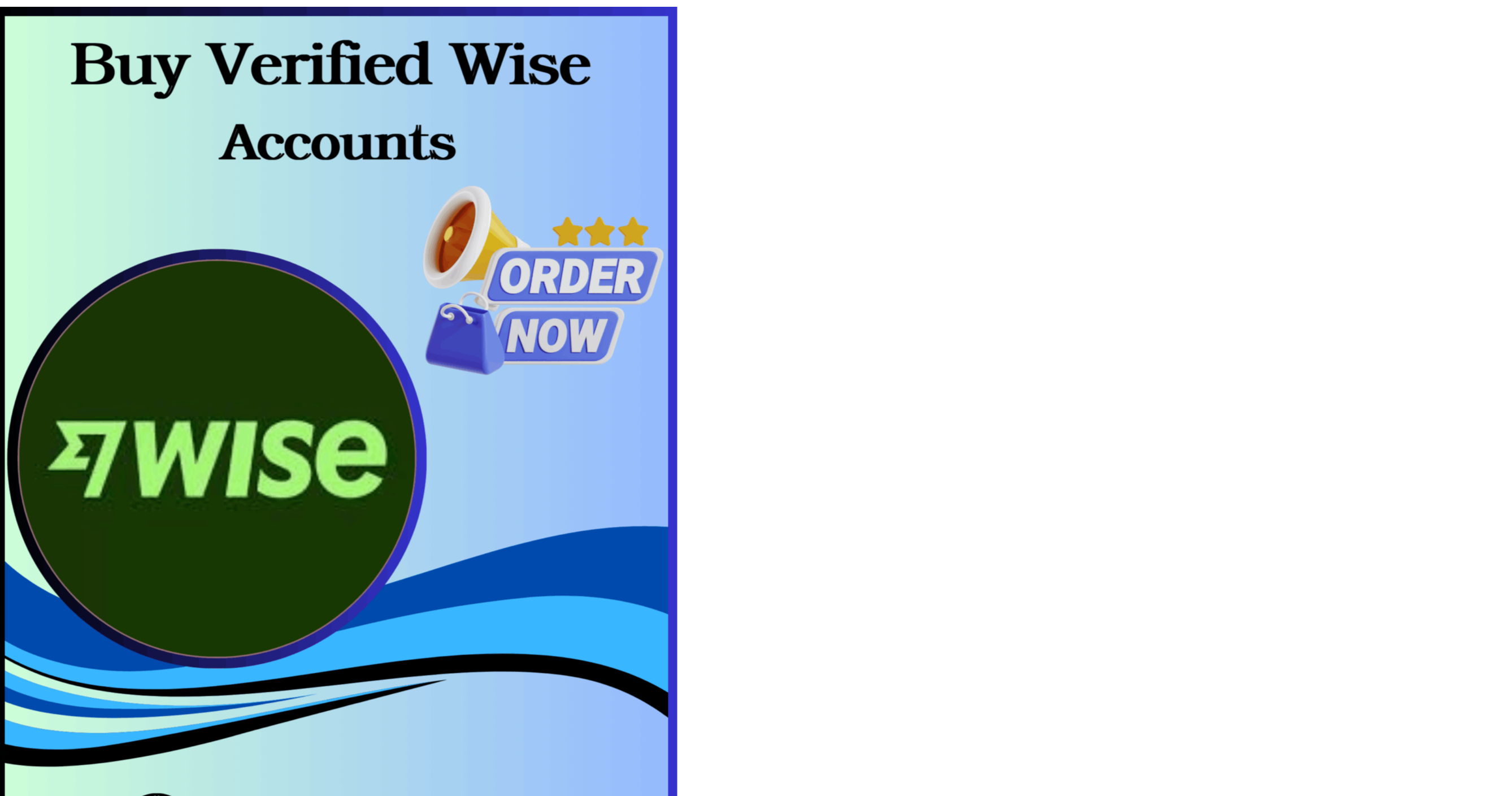 Best 20 practices To buying verified Wise accounts without
